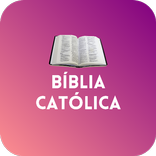 Bíblia Sagrada Católica  + (Áudio, Verso Diário)