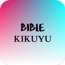 Kikuyu Bible - Kirikaniro APK