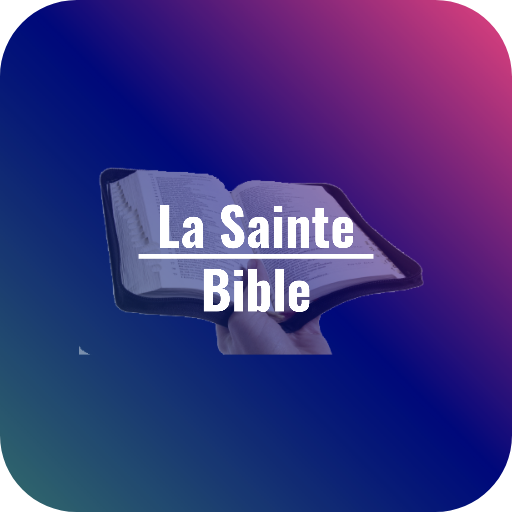 La Sainte Bible