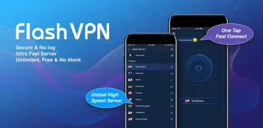 Flash VPN Free - Fast, Unblock & Secure VPN Proxy
