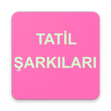 Tatil Şarkıları Dinle 2019 -ücretsiz & internetsiz
