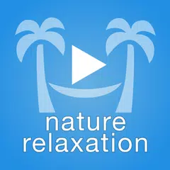 Nature Relaxation™ On-Demand アプリダウンロード