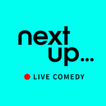 NextUp - Stream Great Stand-Up