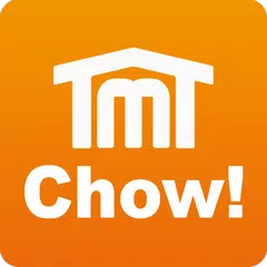 download TMT Chow! APK