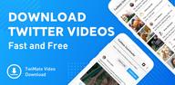 How to Download Video Downloader for Twitter on Android