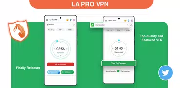 La Pro VPN - Advanced Fast VPN