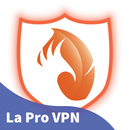 La Pro VPN - Advanced Fast VPN aplikacja