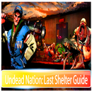 Undead Nation Last Shelter Guide APK