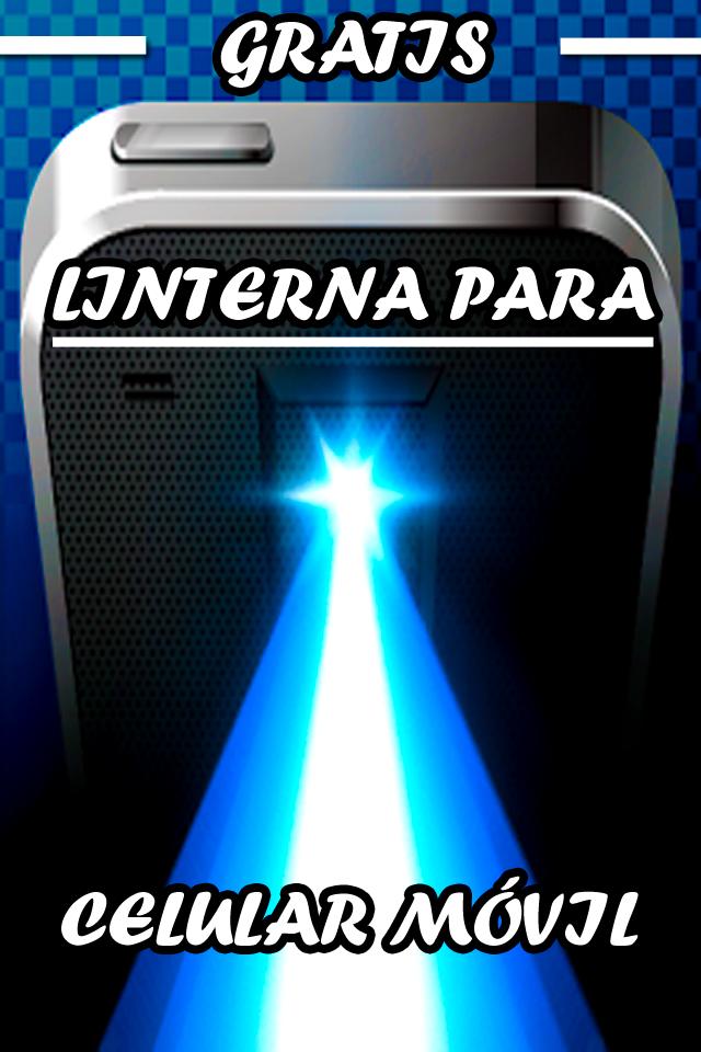 Linterna LED Gratis Para Móvil -Alta Potencia Guía für Android - APK  herunterladen