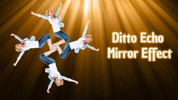 Ditto Magic Effect : Echo Mirr 截图 1