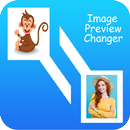 Image Preview Changer APK