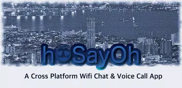 hoSayoh - 跨平台的點對點無線網絡與藍牙通信