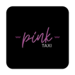 PINK taxi
