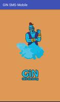 GIN SMS-Mobile poster