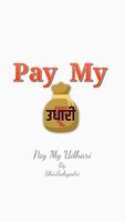 Pay My Udhari plakat