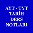 AYT - TYT Tarih Ders Notları