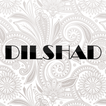”The Dilshad