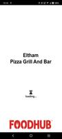 Eltham Pizza Grill And Bar plakat