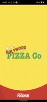 Holywood pizza company Affiche
