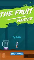The Fruit Master Poster