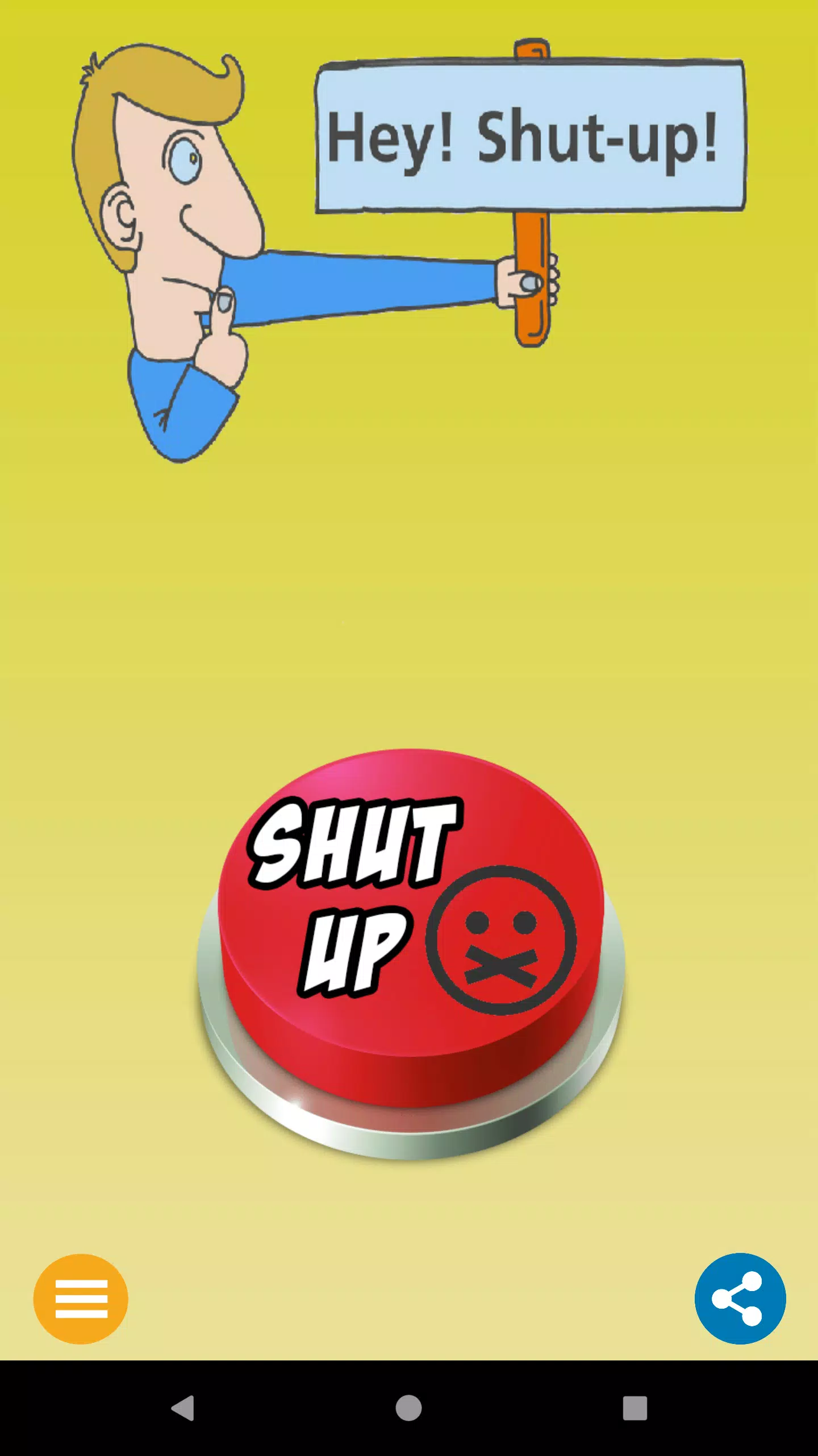 Shut Up Sound Button Meme APK for Android Download