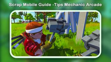 Scrap Mobile Guide -Tips Mechanic Arcade スクリーンショット 3