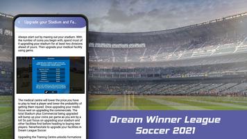 Guide For Dream Winner League Tips Soccer स्क्रीनशॉट 3
