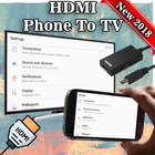 HDMI For Phone To TV -Screen Mirroring- New 2018 icono