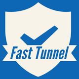 Fast Tunnel