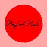 Playback Back