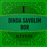 Dinda Savolim Bor 1-kitob
