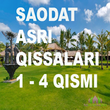 Saodat Asri Qissalari kitobi 1