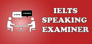 IELTS Speaking Examiner