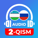 Ruscha AUDIO dialoglar 2-qism APK