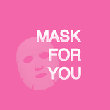 Mask For You
