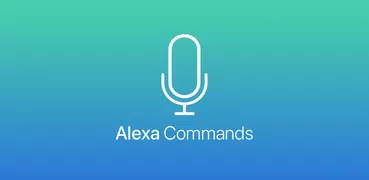 Commands for Alexa