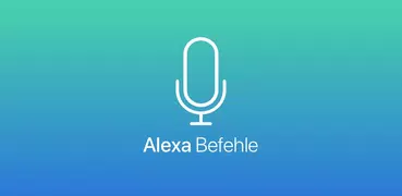 Sprachbefehle für Alexa