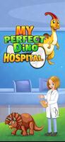 My Perfect Dino Hospital Affiche