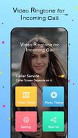 Video Ringtone for Incoming Call: Video Caller ID Affiche