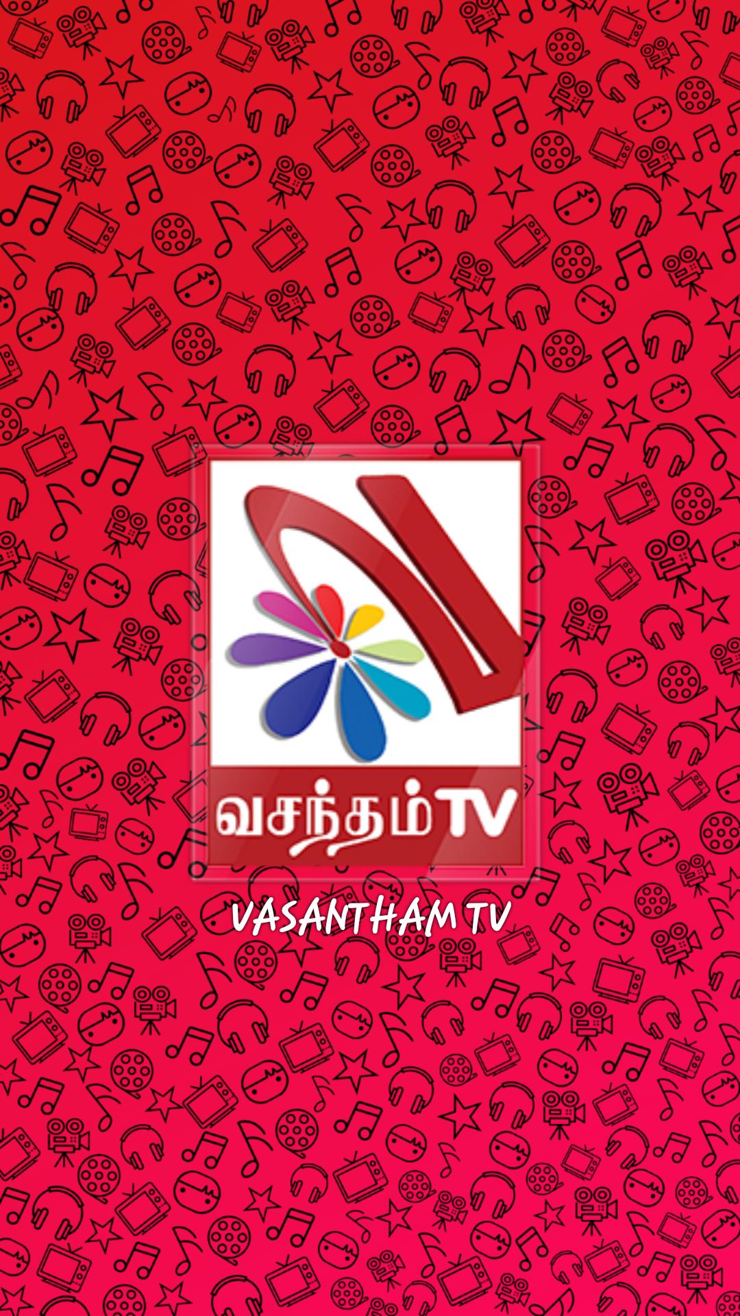 vasantham tv for Android - APK Download