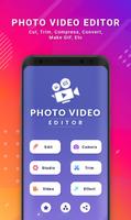 Photo And Video Editor - Edit Photos And Videos پوسٹر