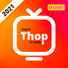 Thoptv - Live Cricket,All TV Channels Guide icône