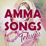 Amma Songs Telugu