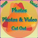 Guide for VFly Cut Out Photos & Video-APK