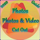 Guide for VFly Cut Out Photos & Video icône