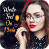 Text on Photo – Write name on photo, Text Editor APK