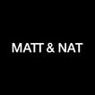 Matt & Nat