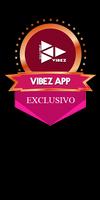 VIBEZ App poster