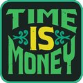 Time is money
