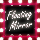 Floating virtual mirror popup APK